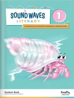 Sound Waves Spelling 1 Student Book