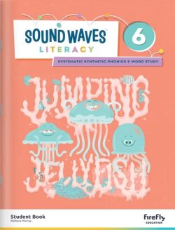Sound Waves Spelling 6 Student Book