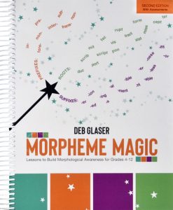 Morpheme Magic 2ed with Assessments