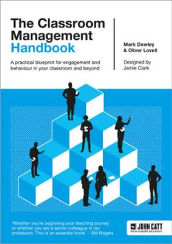 The Classroom Management Handbook: A Practical Blueprint For Engagement