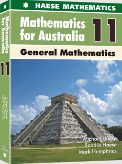 Haese Mathematics for Australia 11 General Mathematics