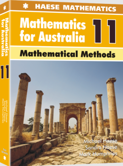Haese Mathematics for Australia 11 Mathematical Methods