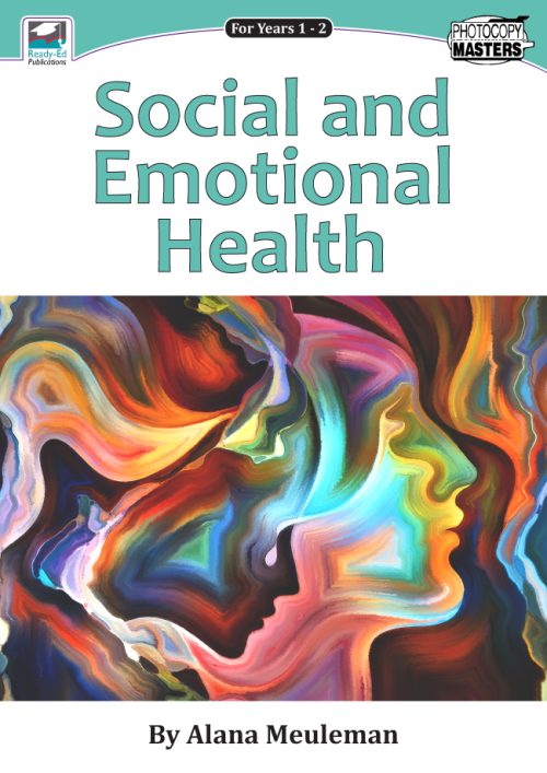 Social and Emotional Health: Years 1 – 2