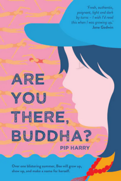 Are You There Buddha? By Pip Harry