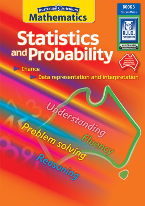 Statistics and Probability Book 3 Yr 5,6 Australian Curriculum Mathematics
