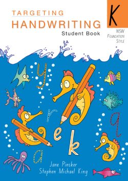 Targeting Handwriting NSW Student Book K
