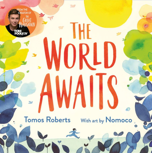 World Awaits by Tomos Roberts